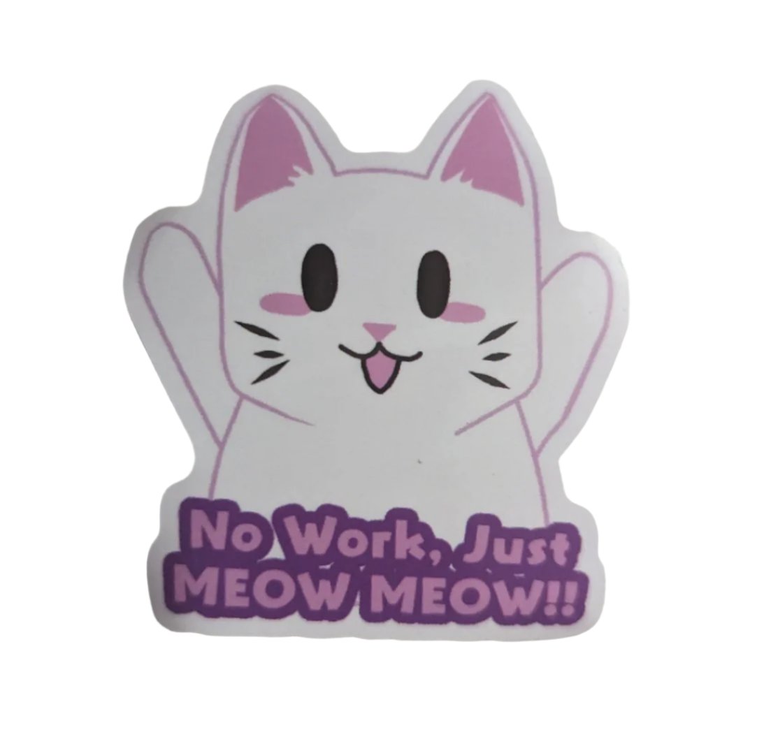 2.5" No Work Cat Sticker